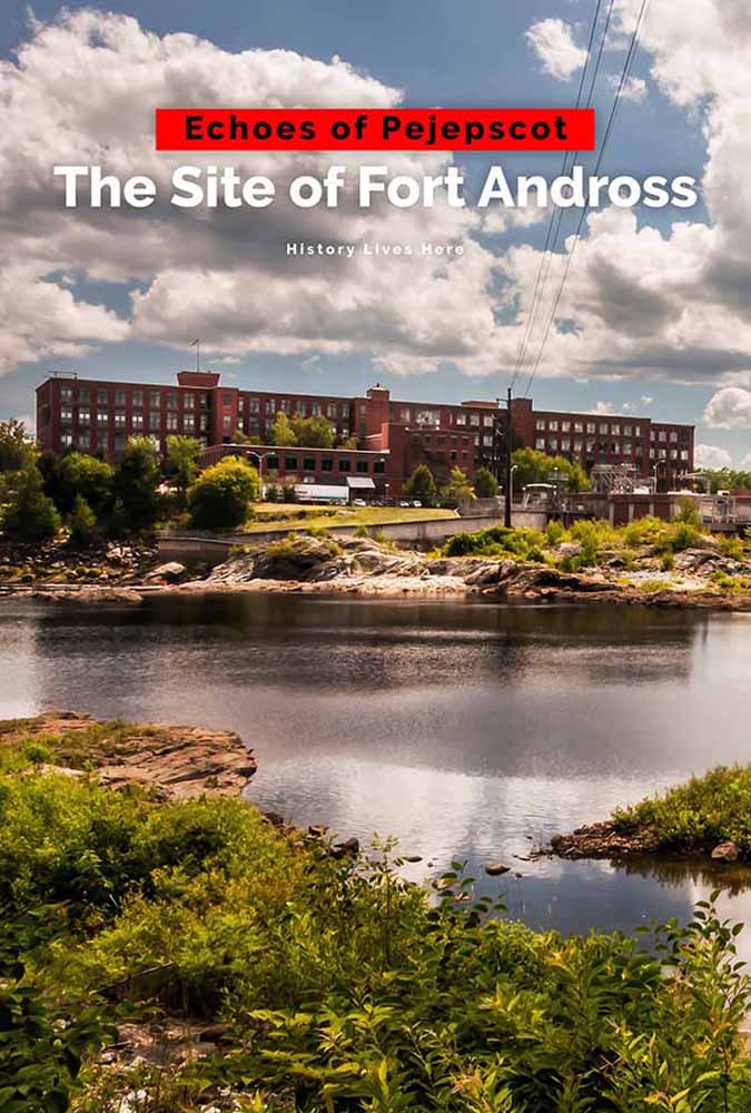 Echoes of Pejepscot: The Site of Fort Andross film poster